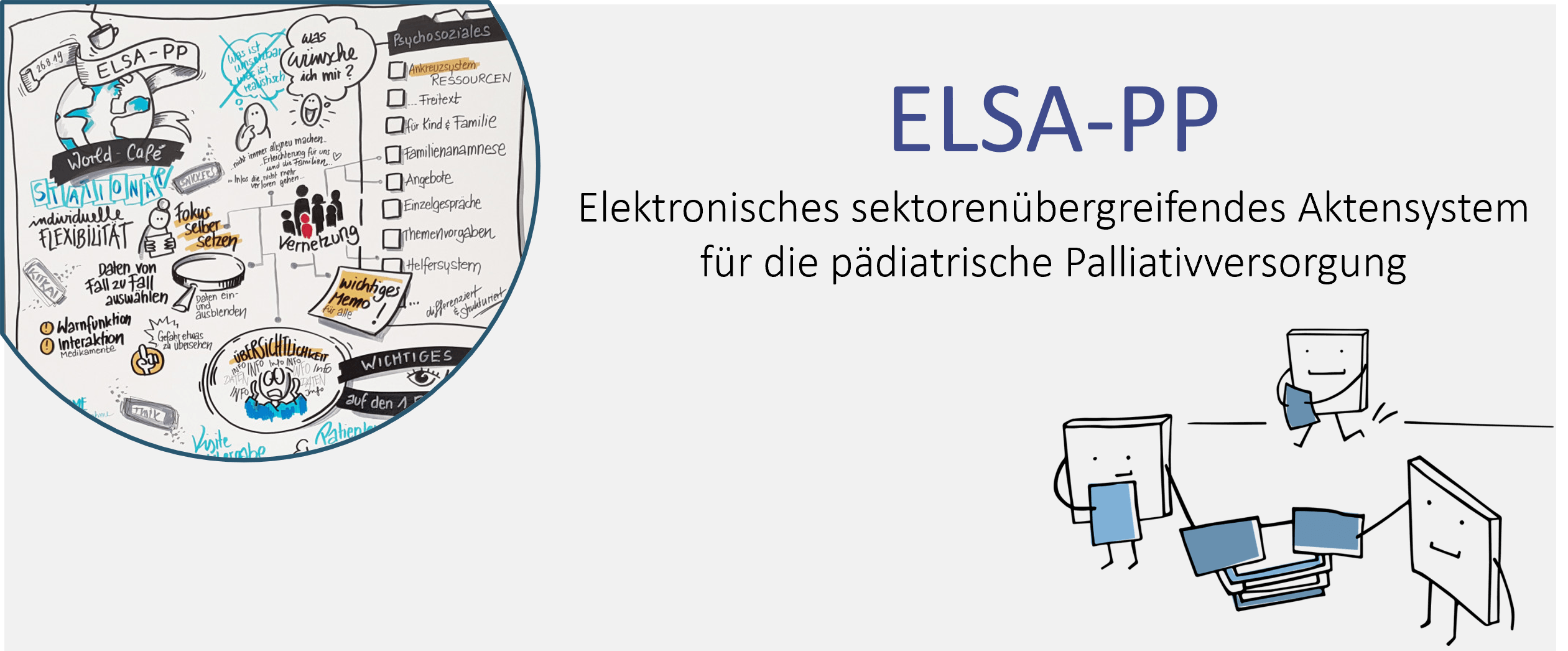 Elektronisches sektorenübergreifendes Aktensystem für die pädiatrische Palliativversorgung